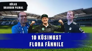 Külas FC Flora fännikoordinaator | 4-4-2 #68