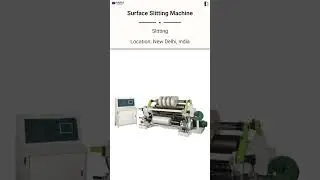 🔥 FOR SALE &ndash; Surface Slitting Machine @Machinedalal