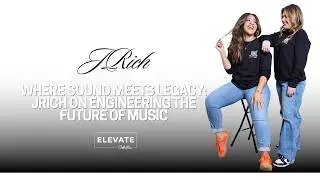 Where Sound Meets Legacy: JRich on Engineering the Future of Music