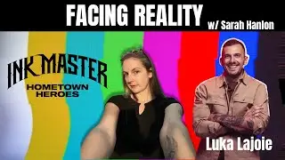 Facing Reality Bonus Ep Ink Master Hometown Heroes contestant Luka Lajoie Represents Montreal