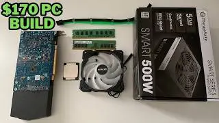 Сборка игрового ПК за 170 долларов | GTX 1060 6 ГБ + Xeon E5-2667 v3 | Сборка на заказ