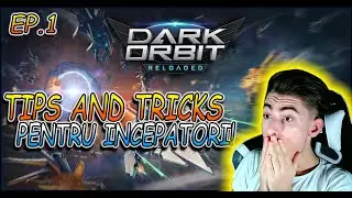 DarkOrbit pentru *INCEPATORI*! *Tips&Tricks* [DarkOrbit Romania]  Tutorial in limba romana!