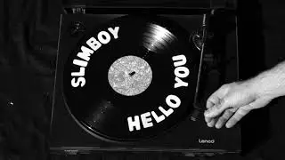 Slimboy - Hello You (Official Music Video)