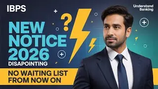 IBPS New Notice 2026 😱 | Waiting List Completely Removed? Big Shock for Aspirants