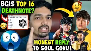 🚨BGIS Top 16 Deathnote?!💀Mazy Honest Reply on SouL & GodL Performance 🫡