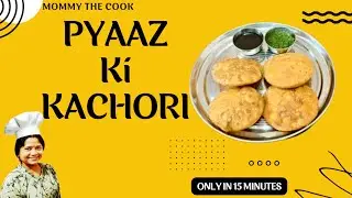 Pyaaz ki Kachori Recipe | प्याज़ की कचोरी |