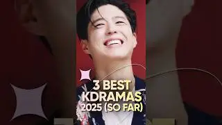 Top 3 Highest Rated K-Dramas in 2025!