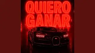 QUIERO GANAR (Ultra Slowed)