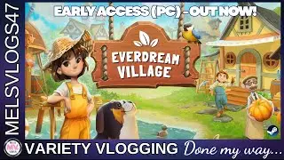 Everdream Village - Ранний доступ для ПК УЖЕ ДОСТУПЕН #Everdreamvillage #keymailer