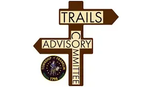 Franklin Township Trails Advisory Committee Meeting October 8, 2025