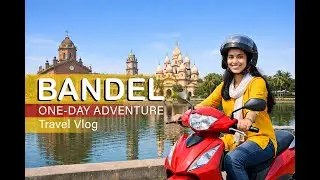 ব্যান্ডেল একদিনের সফর স্কুটিতে | Bandel One Day Tour by Scooty | Explorer Puja
