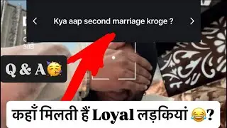 Public&rsquo;s Questions: Dowry, Alimony, Physical Needs📈, Dhokha💔, Move On & much more