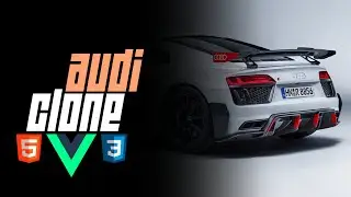 Build Audi Landing Page with HTML 5, Vue JS and CSS 3  | [ 4K Ultra HD ]