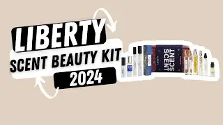 Liberty Scent Beauty Kit 2024 #perfume