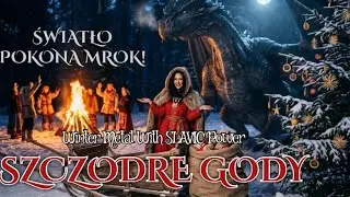 Światło pokona mrok! - SZCZODRE GODY &ndash; Epicki Świąteczny Metal ze Słowiańską Aurą (Official Video)