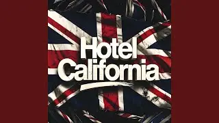 Hotel California (Bassline House)