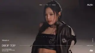 SOOJIN- &lsquo;DROP TOP&rsquo; (Slowed Down + Bass Boosted)