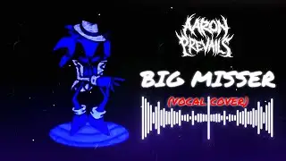 BIG MISSER - LORD X (Vocal Cover) | by@aaronprevails