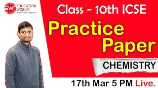 Practice Paper | Chemistry | 10th ICSE Solved Sample Paper | 2nd Term Preparation