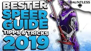 Dauntless Speer Guide Deutsch - Dauntless Tipps & Tricks zum Speer Deutsch