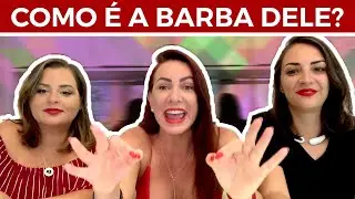 O SEGREDO POR TR&Aacute;S DA BARBA DELE