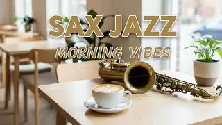 Soft Jazz Instrumental Music 🎶 | Cozy Caf&eacute; Mood