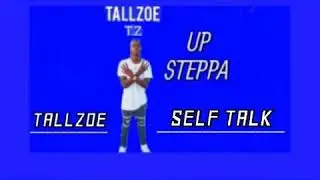Tallzoe - Self Talk (Official Audio)