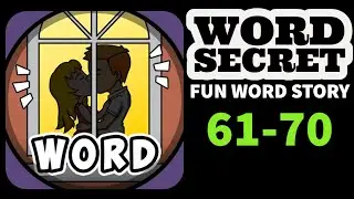 WORD SECRET Fun Word Story level 61 62 63 64 65 66 67 68 69 70