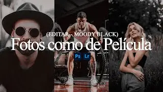 📸 EDITAR TUS FOTOS COMO DE PELICULA | PHOTOSHOP - LIGTHROOM + PRESET - DNG GRATIS | CAMERA RAW