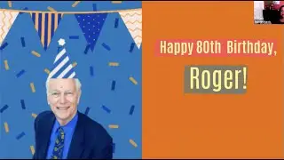 Dr. Roger Rochat's 80th Birthday Bash!