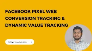 Facebook Pixel Web Conversion Tracking and Dynamic Value Tracking | PageView, ViewContent, AddToCart