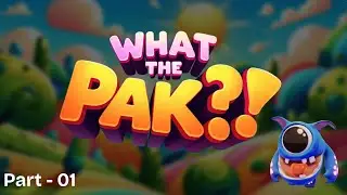 First Time Play | WHAT THE PAK?! | Part 01 - No Commentary #gaming #funny #viralvideo