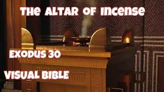 Ang Altar na Sunugan ng Insenso ( Exodus  30)