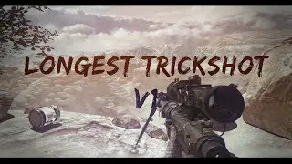 Longest Trickshot v1 - By vKilljoyy