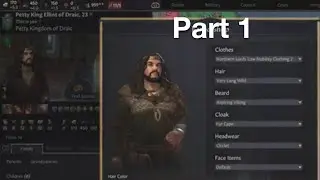 Crusader Kings III The Kingdom of Draic Part 1# All Hail King Elliot