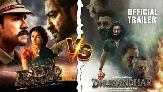 R.R.R VS DHURANDHAR 🔥Movie Full Comparison 