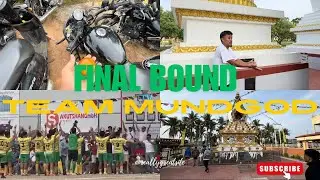 GESHE CHOKLAY LA/ final bound/ TEAM MUNDGOD vs PAONTA/ POV videos ||TIBETAN VLOGGER