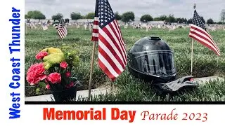 Memorial Day Parade 2023 | West Coast Thunder