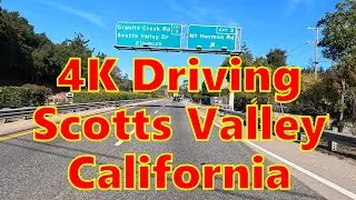 4K Driving through Scotts Valley California off Highway 17 just outside Santa Cruz November 2023