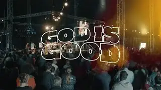 God Is Good &mdash;&nbsp;Worship For Everyone, Nick & Becky Drake (Live from Wildfires)