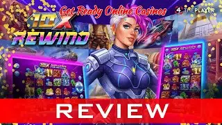 10X REWIND SLOT ONLINE by 4THEPLAYER 🎰 Review Free Play Demo
