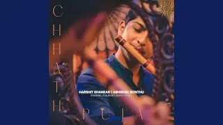 Chhath Puja (feat. Kaushiki Joglekar & Dimple Saikia)