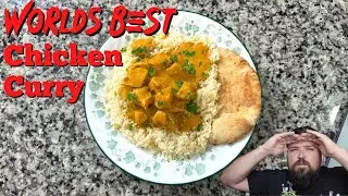 How To Make The Worlds Best Chicken Curry?