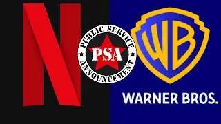 Netflix-Warner Bros. Bid PSA (Parody Video)