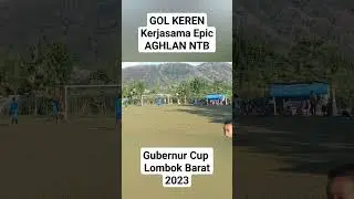 GOL KEREN [Aghlan NTB] #tarkam #golkeren #tarkamlombok #goal #soccershorts #football #footballshorts
