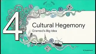 Антонио Грамши и культурная гегемония