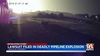Lawsuit Filed In Deadly Pipeline Explosion