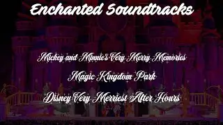 [BGM] Mickey and Minnie's Very Merry Memories!