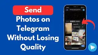 How to Send Photos on Telegram Without Losing Quality (Quick & Simple)