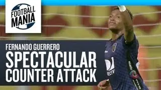Fernando Guerrero: Spectacular Counter attack - 2013 Sudamericana